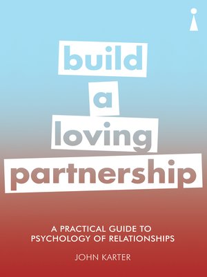 cover image of A Practical Guide to the Psychology of Relationships